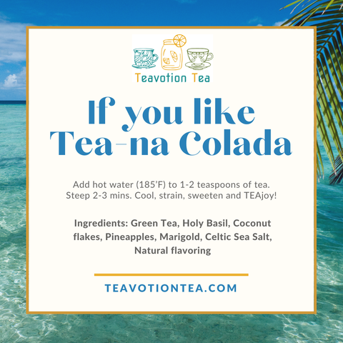 Tea-na Colada