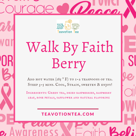 Walk By Faith Berry